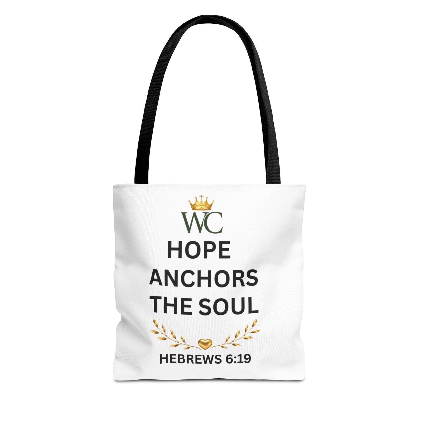 Hope Anchors the Soul Tote Bag (AOP)