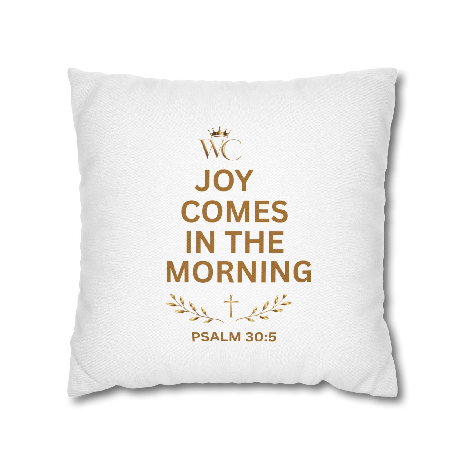 Joy Comes in the Morning scripture Spun Polyester Square Pillowcase - Image 9