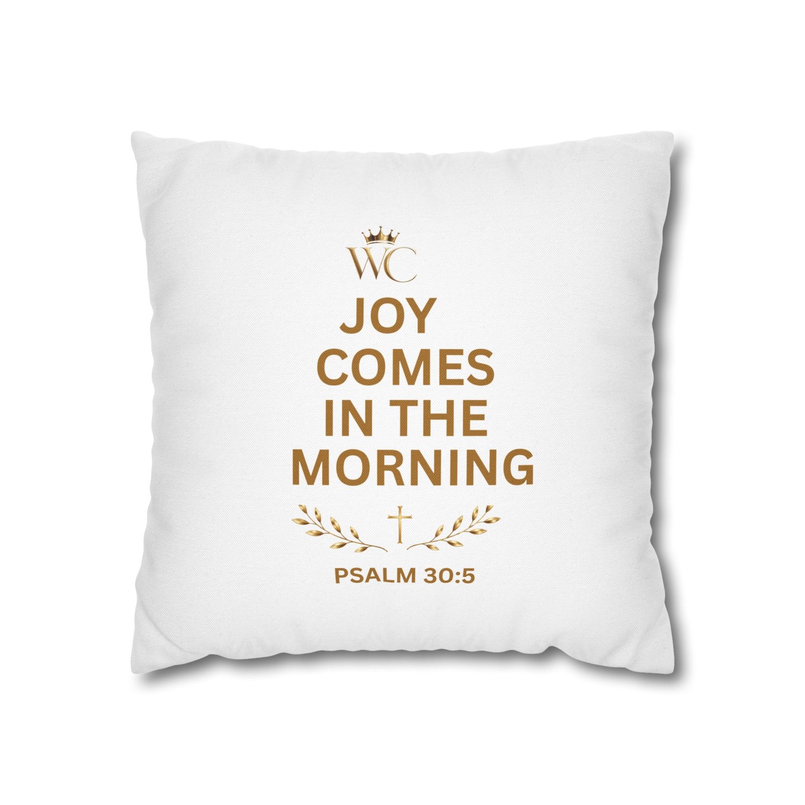Joy Comes in the Morning scripture Spun Polyester Square Pillowcase - Image 5