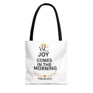 Joy Comes in the Morning Christian Tote Bag (AOP)