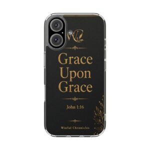 Grace Upon Grace Magnetic Clear Impact-Resistant Phone Cases