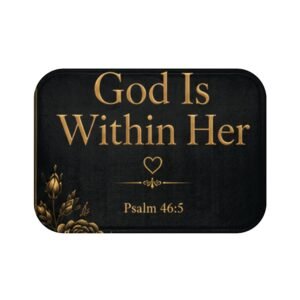 God Is Within Her Christian Bath Mat
