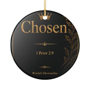 Chosen Scripture Ceramic Decoration Ornament, (1pc)