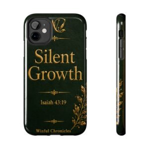 Silent Growth Tough PhoneCases