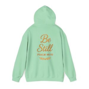 Be Still Unisex Hoodie