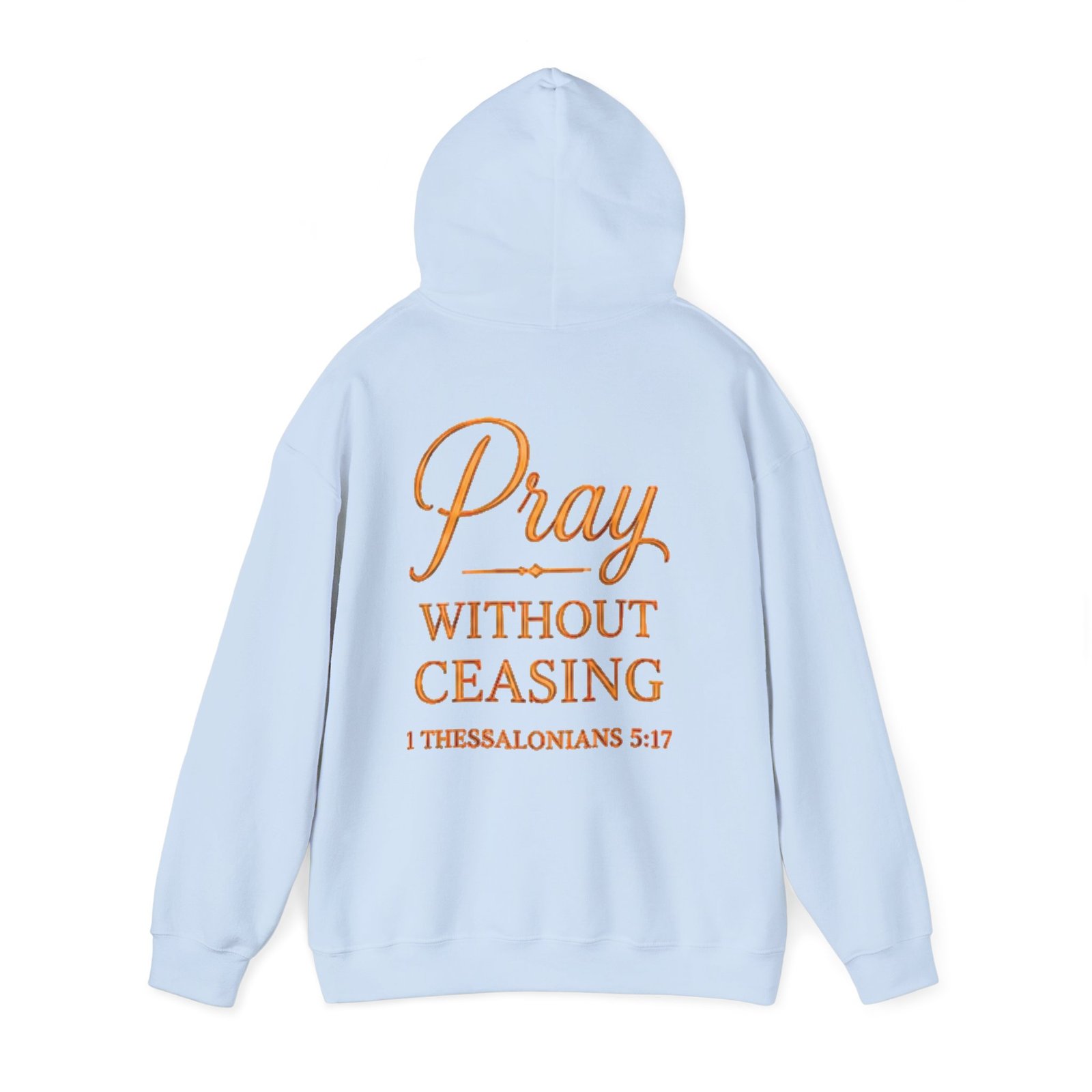Pray Without Ceasing Unisex Hoodie - Image 24