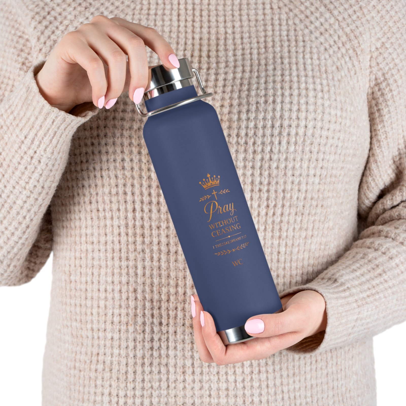 Pray Without Ceasing Bottle