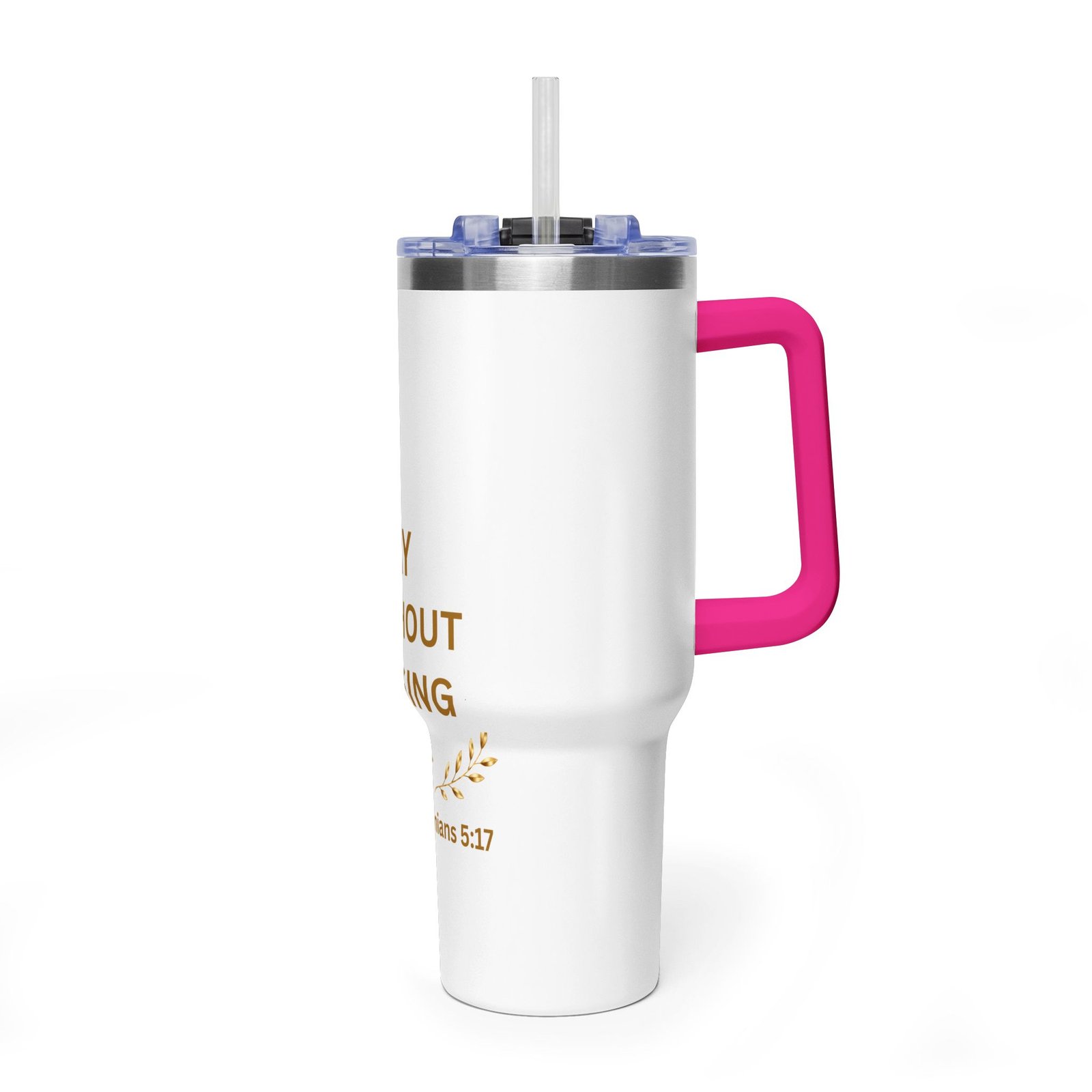 Pray Without Ceasing Thermal Vacuum Tumbler - Image 44