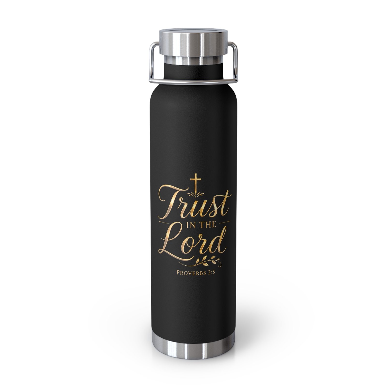 Trust in the Lord Bottle, 22oz