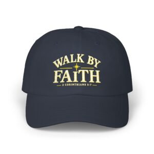 Walk By Faith Classic Dad Cap