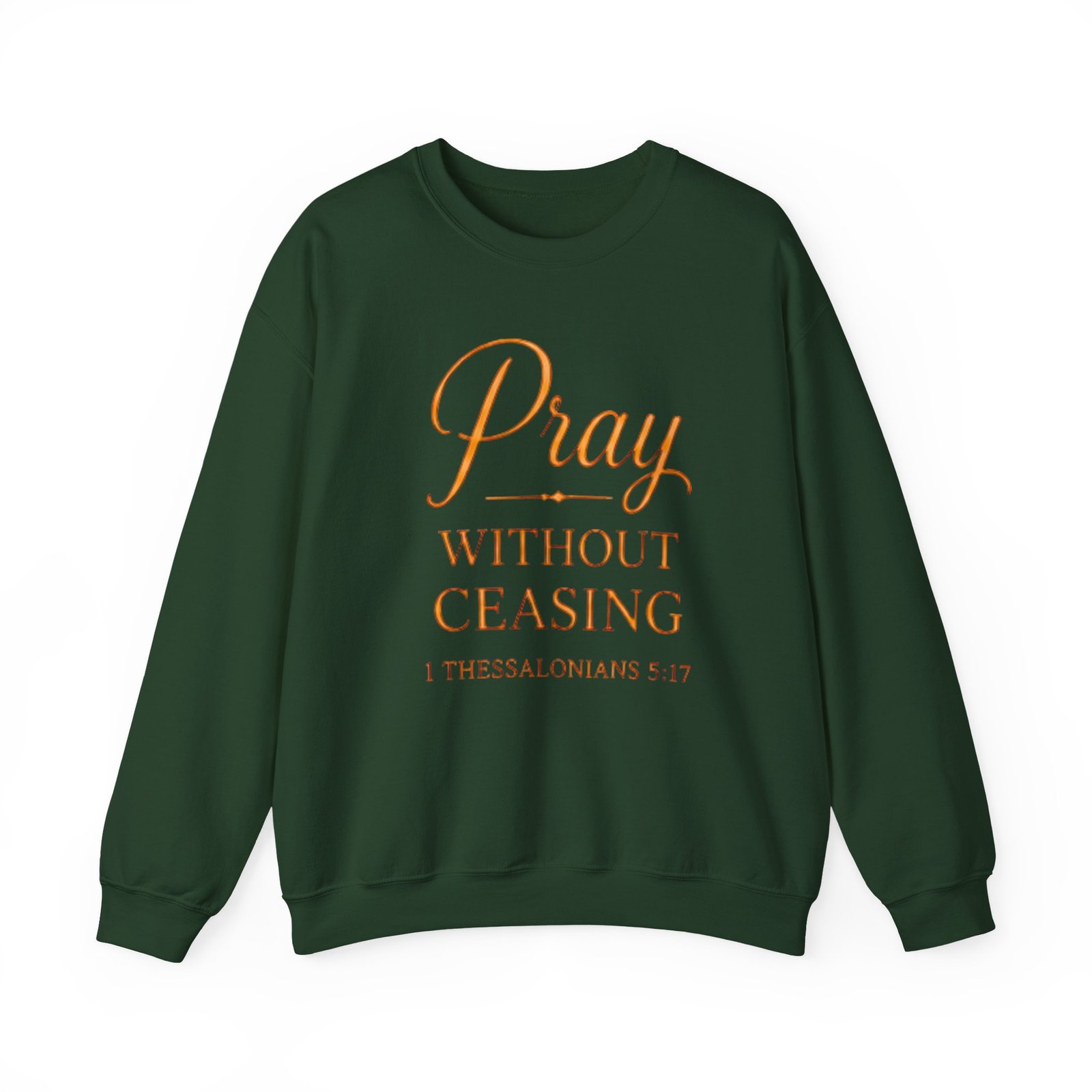 Pray Without Ceasing Unisex Sweatshirt - Image 18