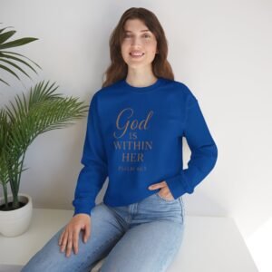 God Is Within Her Unisex Sweatshirt