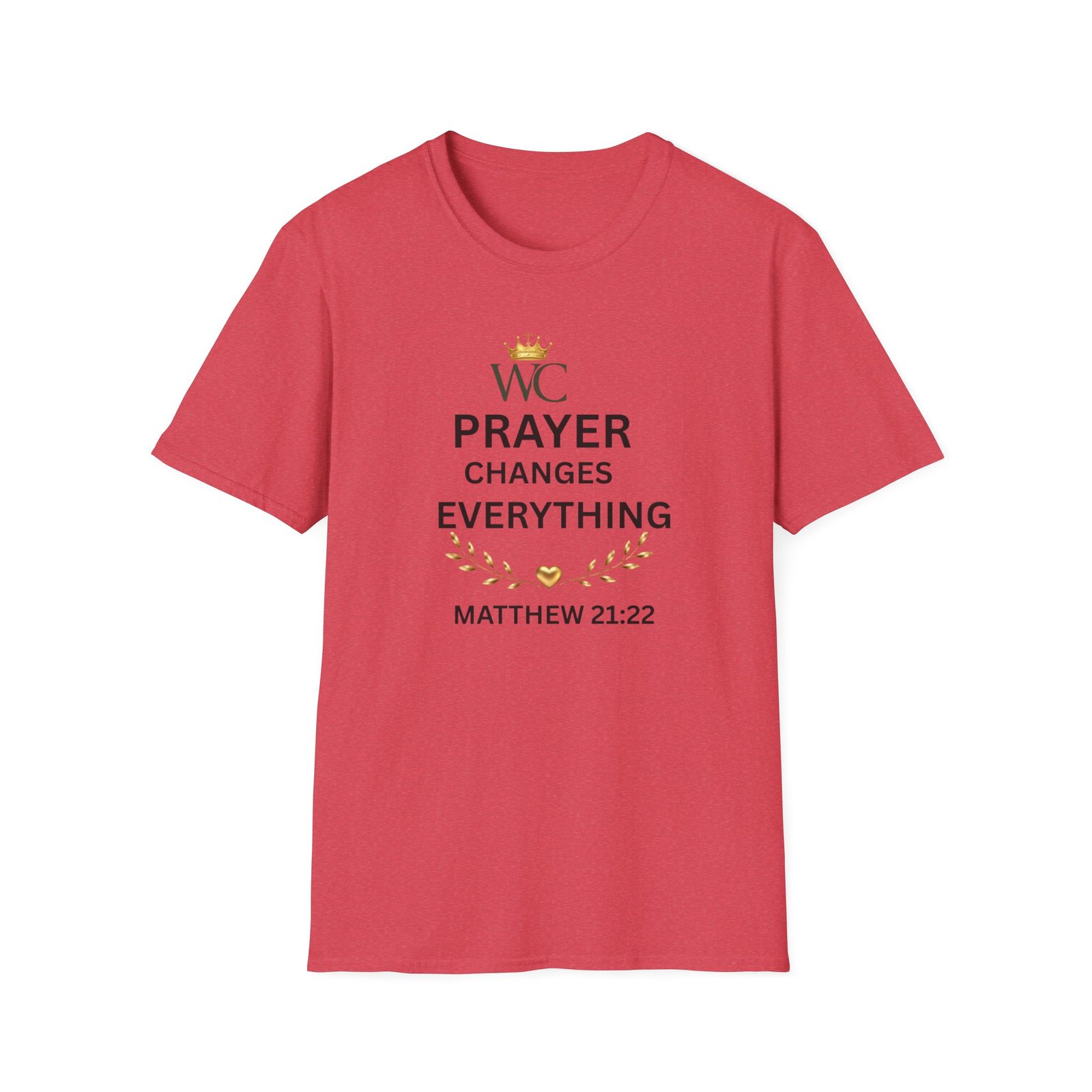 Prayer Changes Everything T-Shirt - Image 60