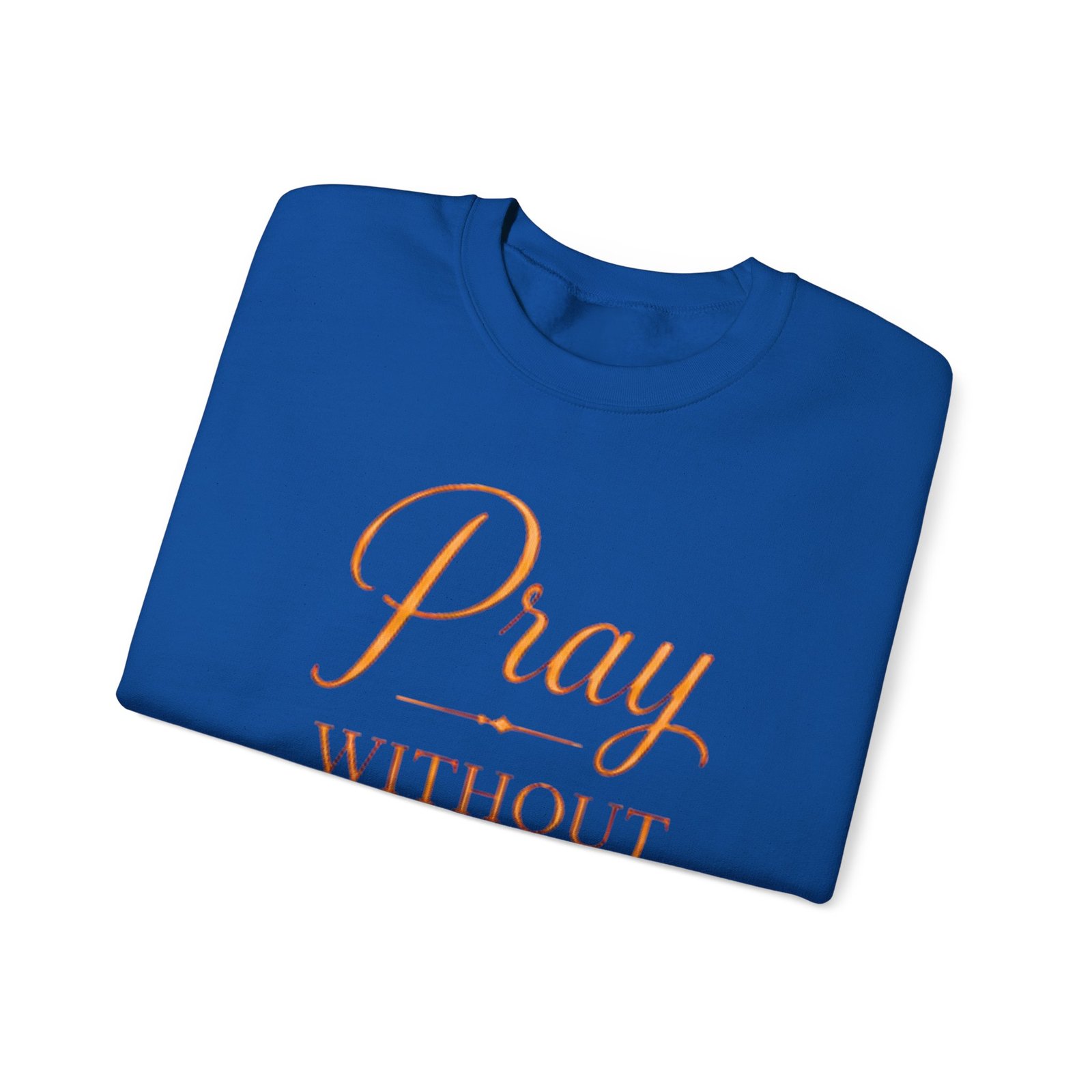 Pray Without Ceasing Unisex Sweatshirt - Image 24