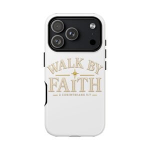 Walk by Faith Phone Case