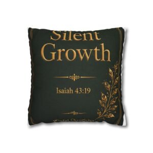 Silent Growth Cushion