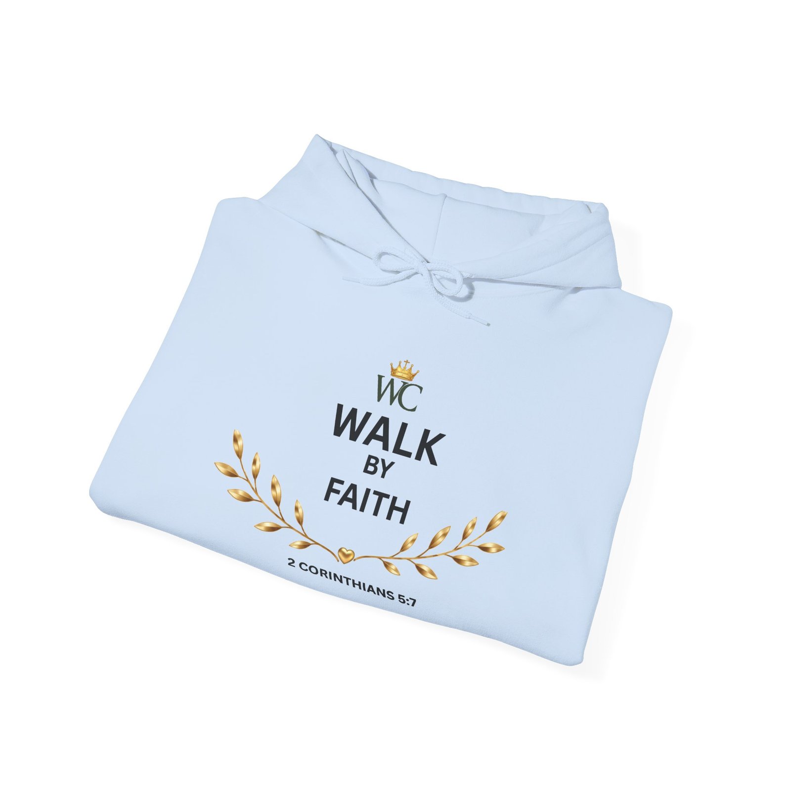Walk by Faith Hooded Sweatshirt - Image 25