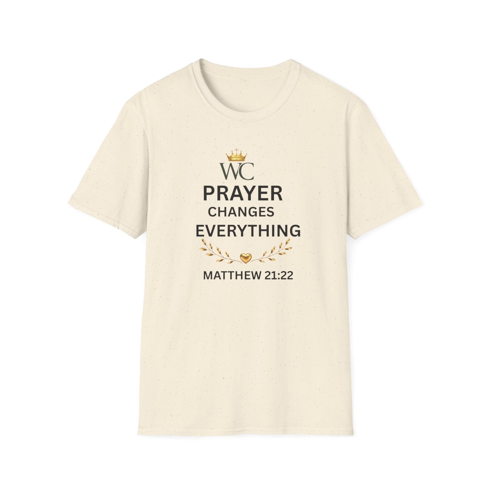 Prayer Changes Everything T-Shirt - Image 20