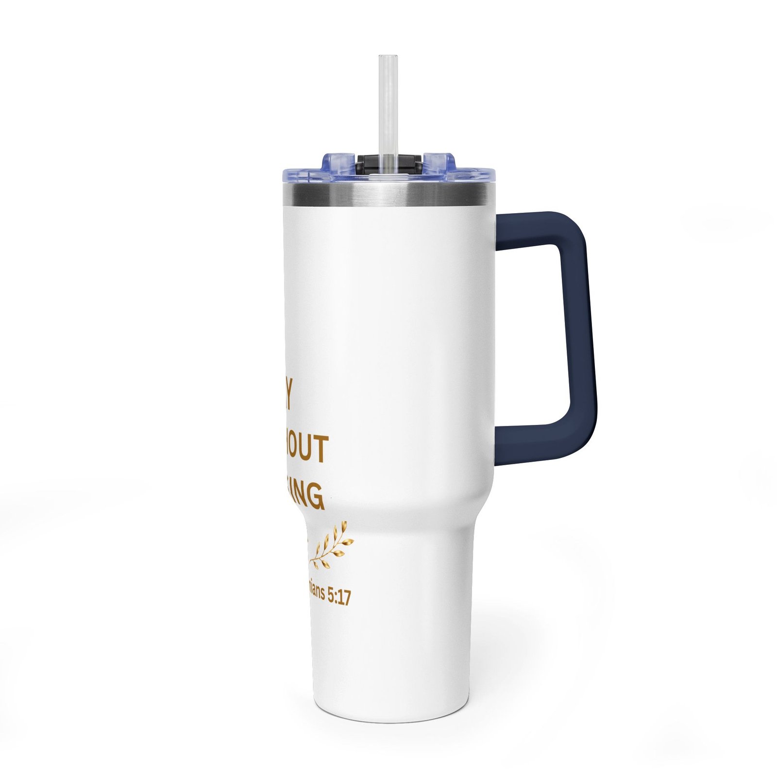 Pray Without Ceasing Thermal Vacuum Tumbler - Image 36