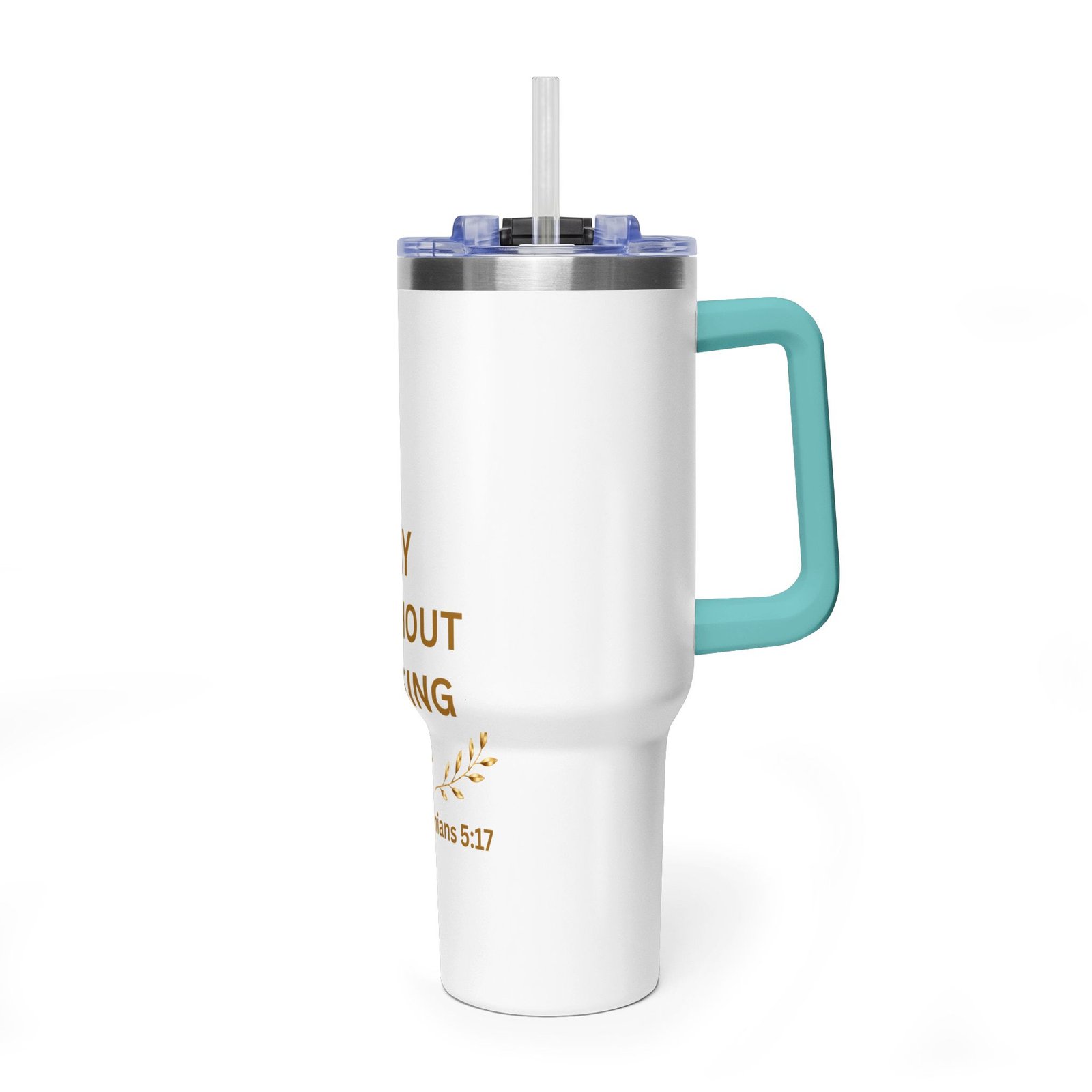 Pray Without Ceasing Thermal Vacuum Tumbler - Image 28