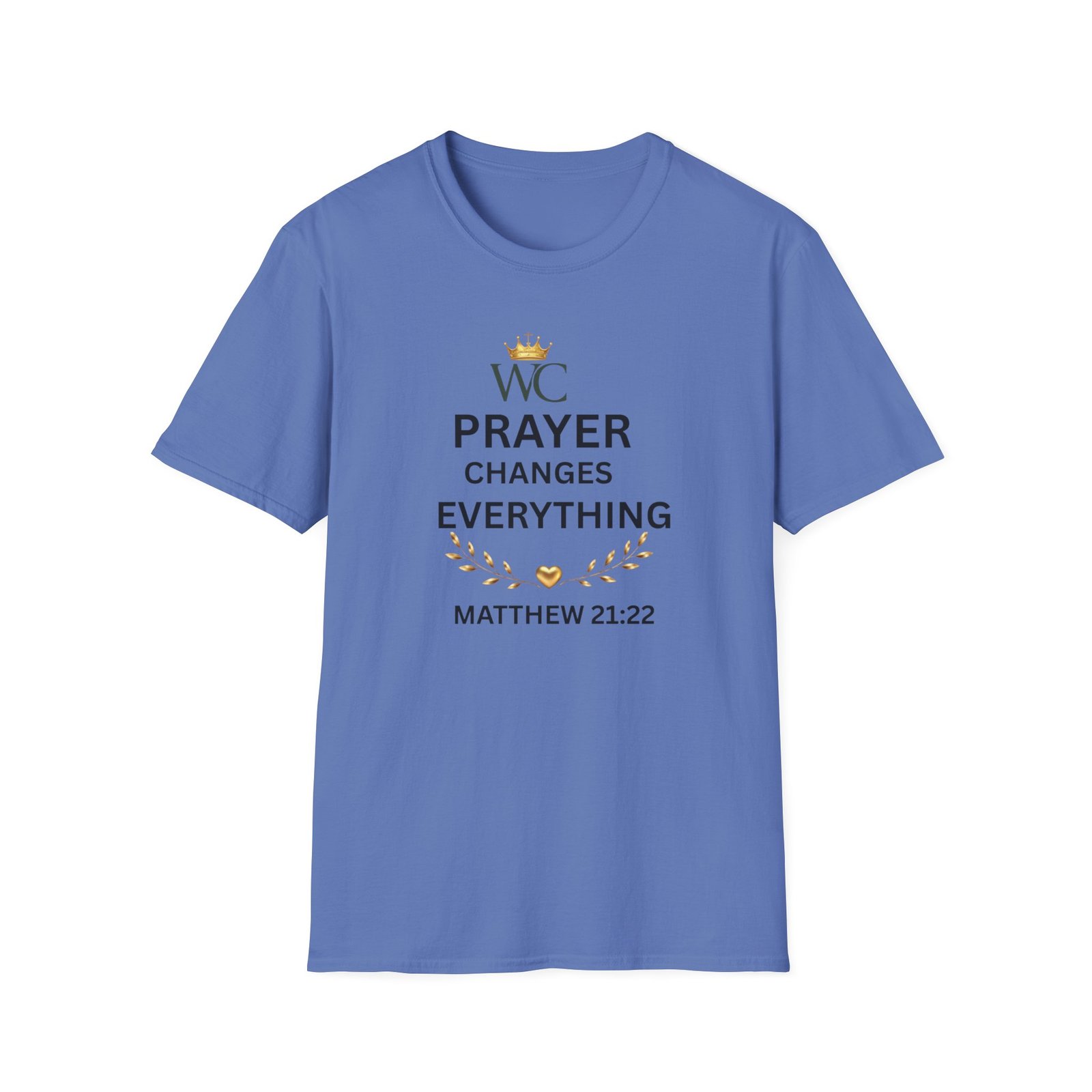 Prayer Changes Everything T-Shirt - Image 44