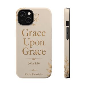 Grace Upon Grace Magnetic Impact-Resistant Phone Cases