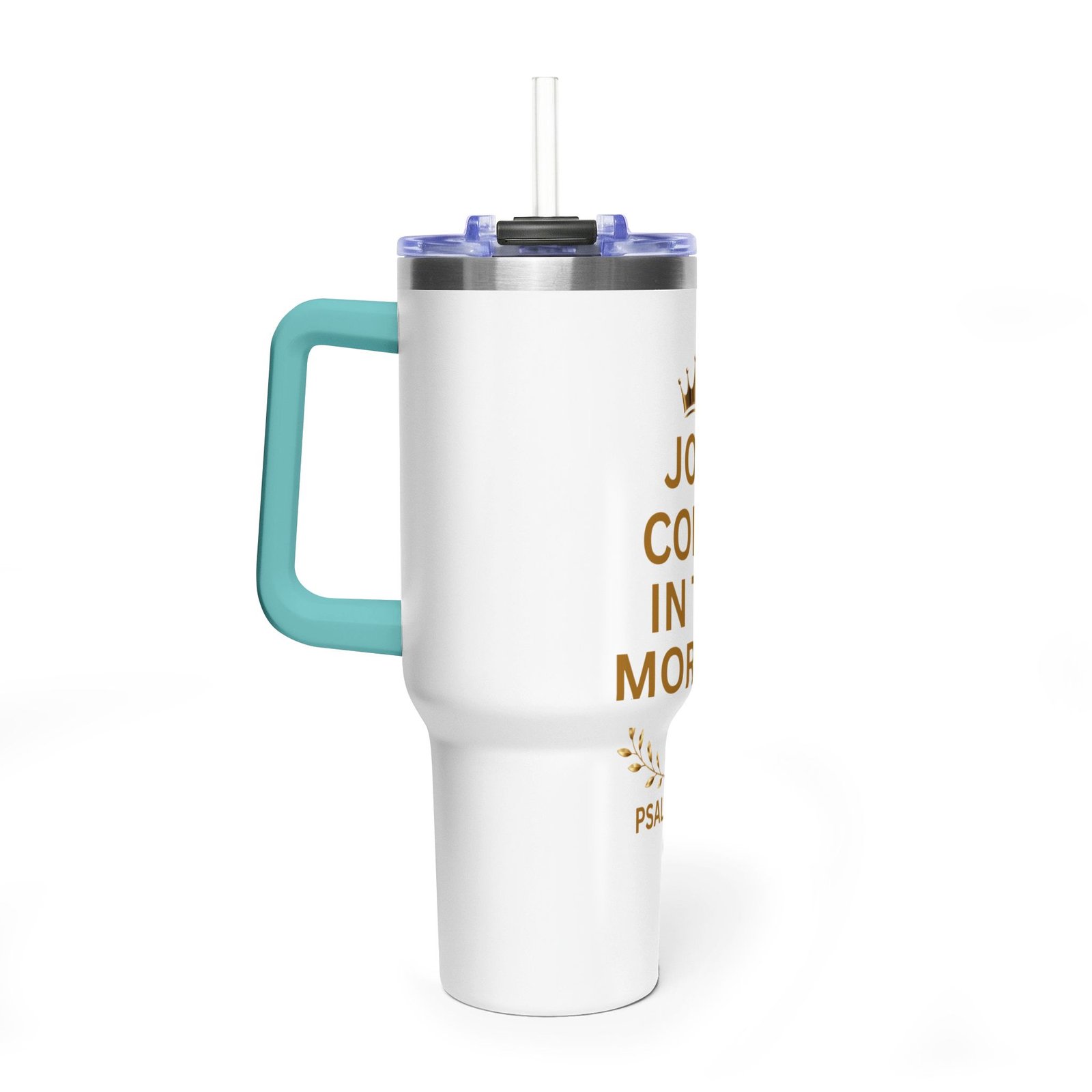Joy Comes in the Morning Thermal Vacuum Tumbler - Image 26