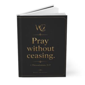 Pray Without Ceasing Christian Hardcover Journal Matte
