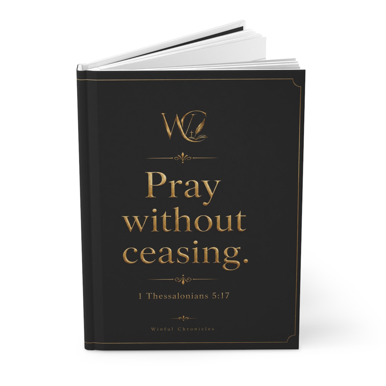 Pray Without Ceasing Christian Hardcover Journal Matte