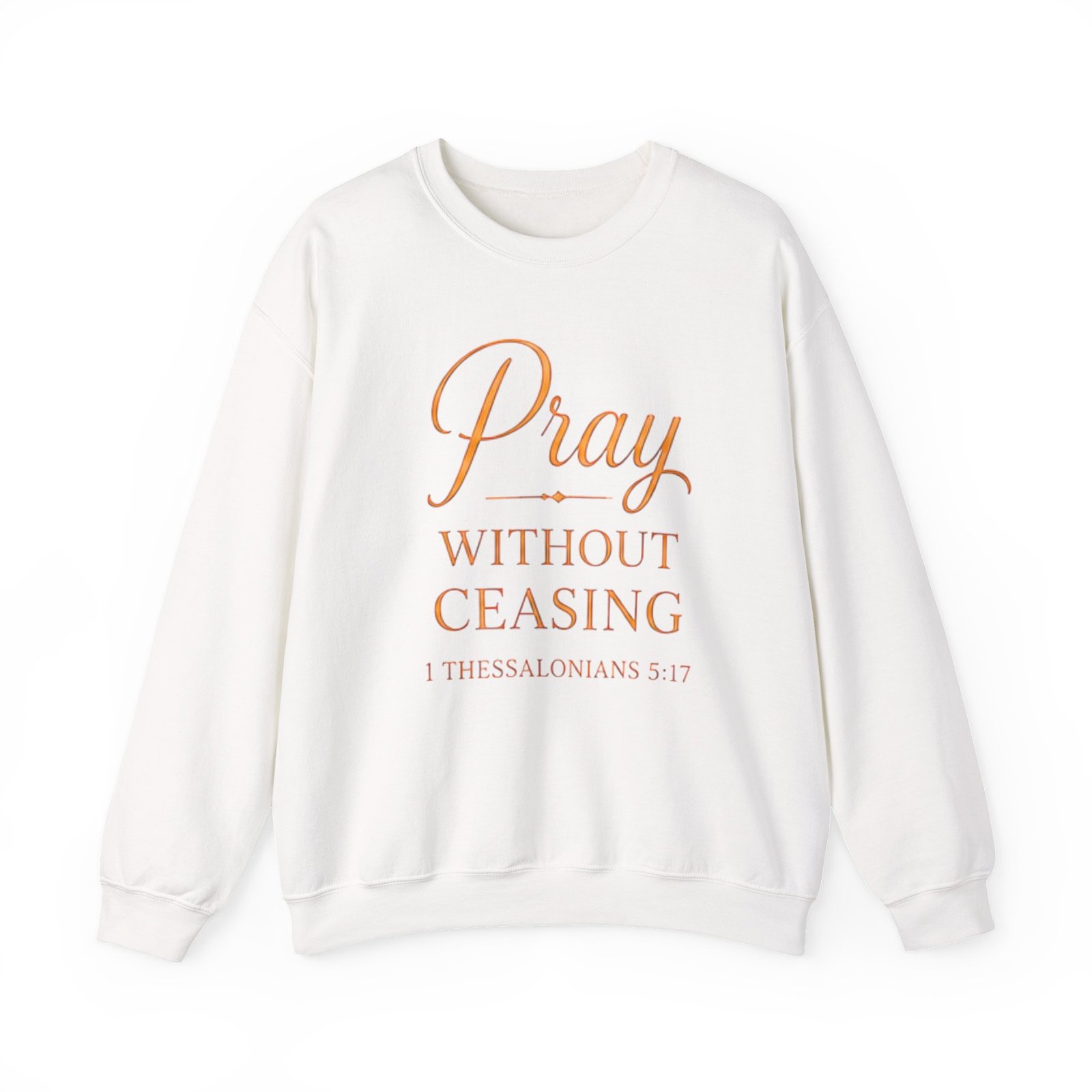 Pray Without Ceasing Unisex Sweatshirt - Image 6
