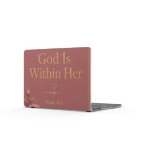 God Is Within Her MacBook Cases