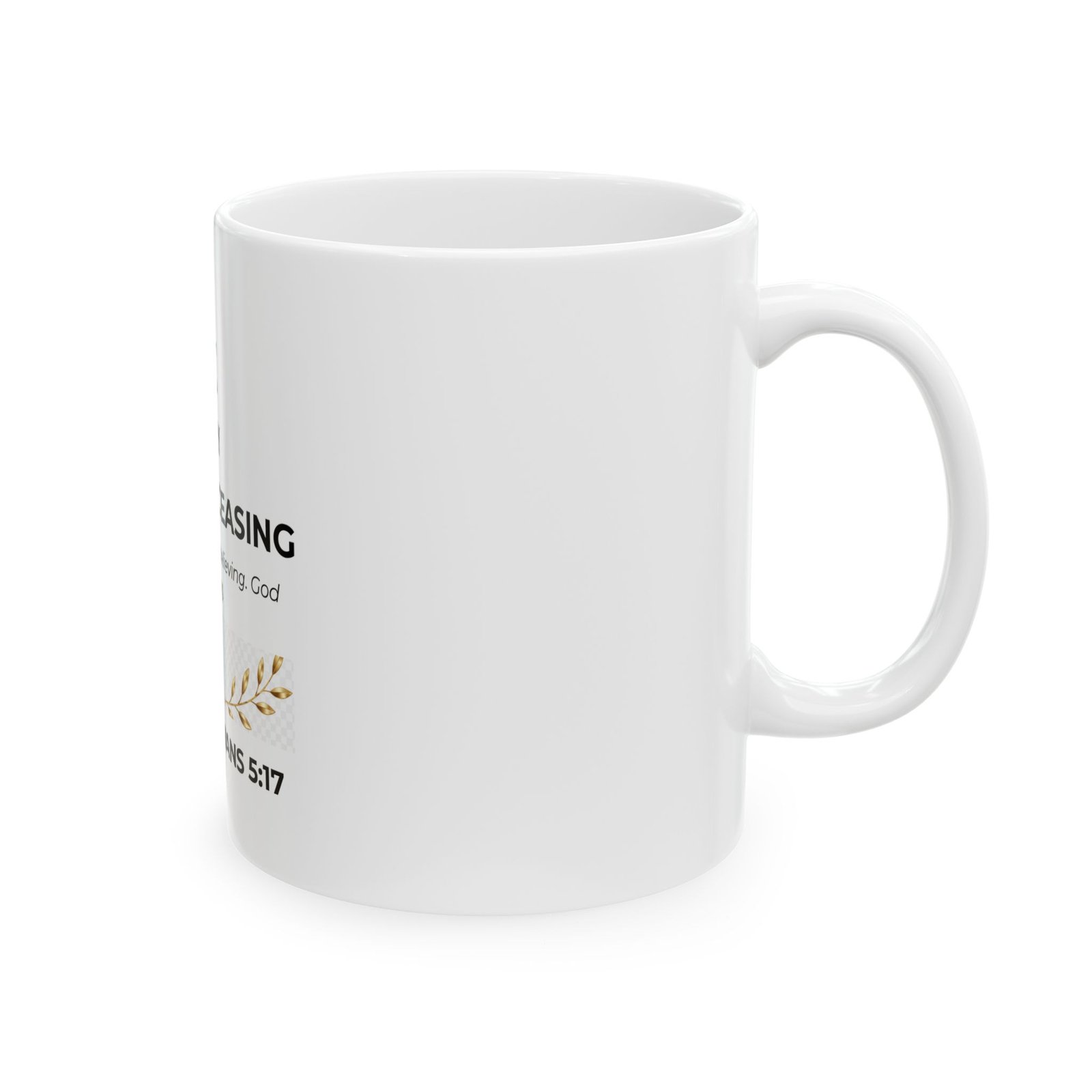 Pray Without Ceasing Ceramic Mug - Image 4