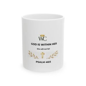 God Is Within Her Christian Ceramic Mug