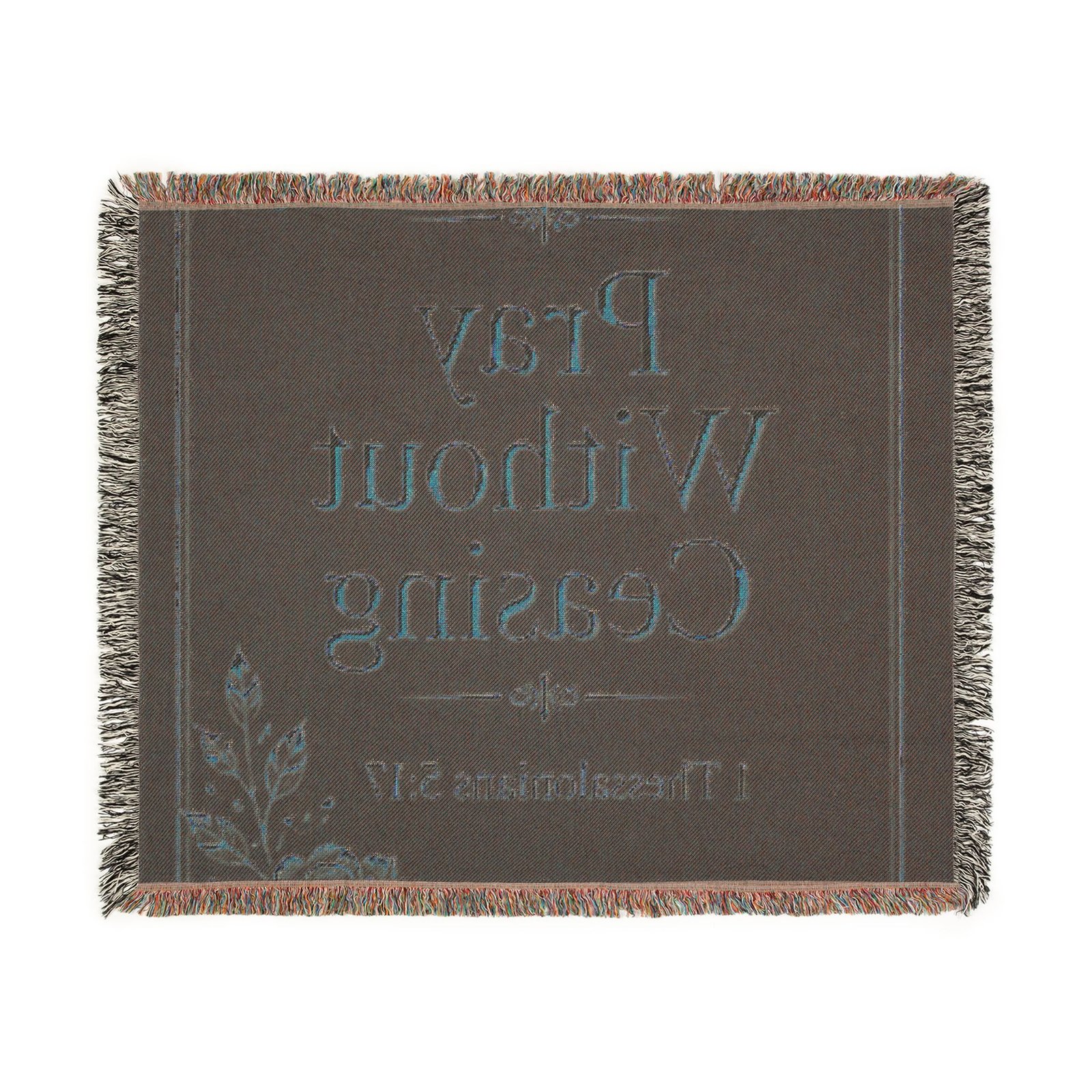 Pray Without Ceasing Woven Blanket - Image 8