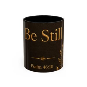Be Still Scripture Accent Coffee Mug (11, 15oz)