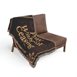 Pray Without Ceasing Woven Blanket