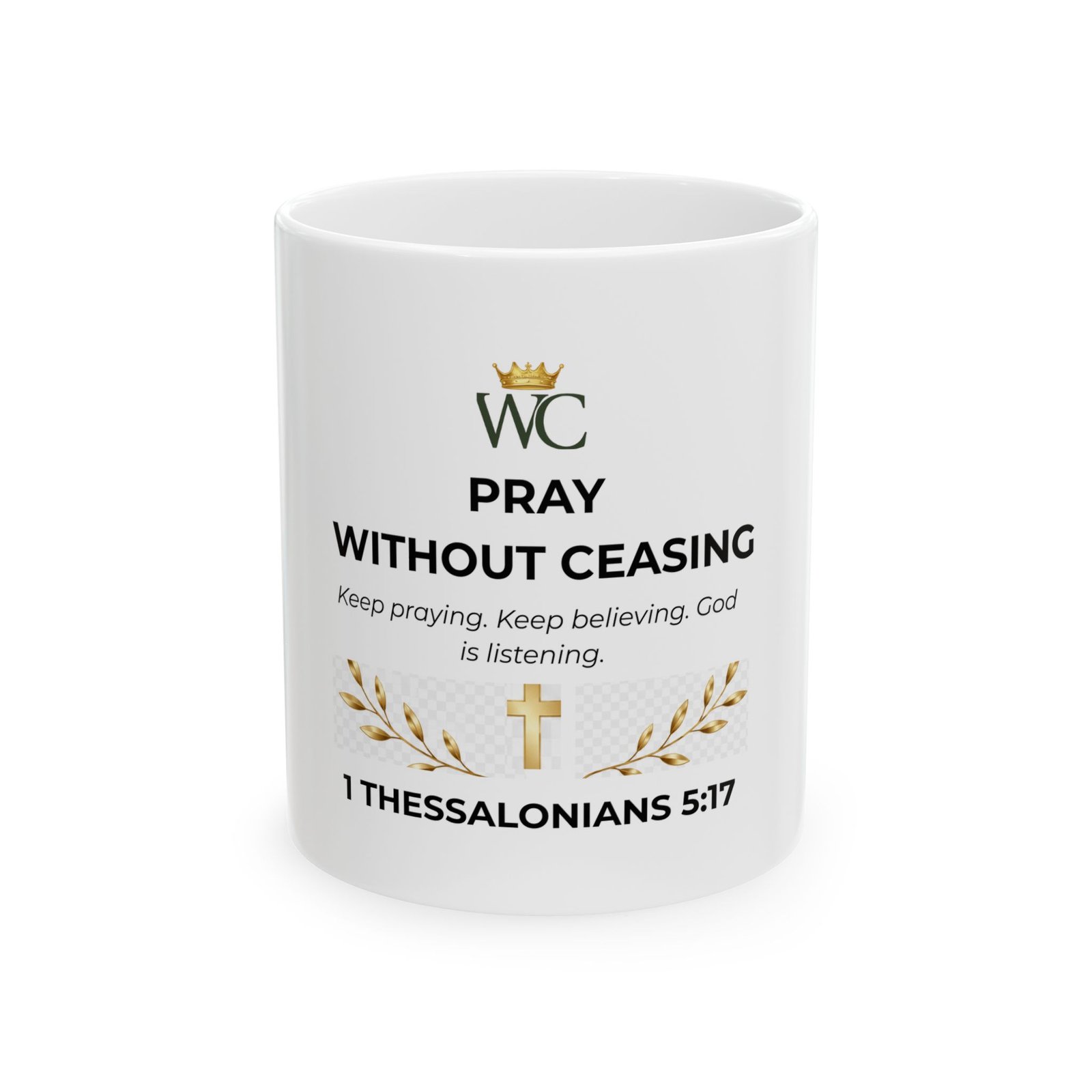 Pray Without Ceasing Ceramic Mug
