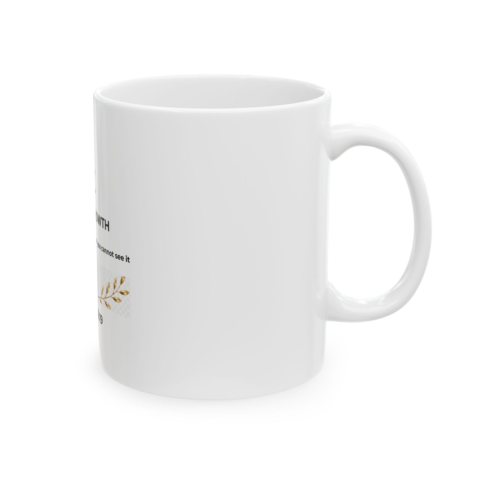 Silent Growth Christian Ceramic Mug - Image 4